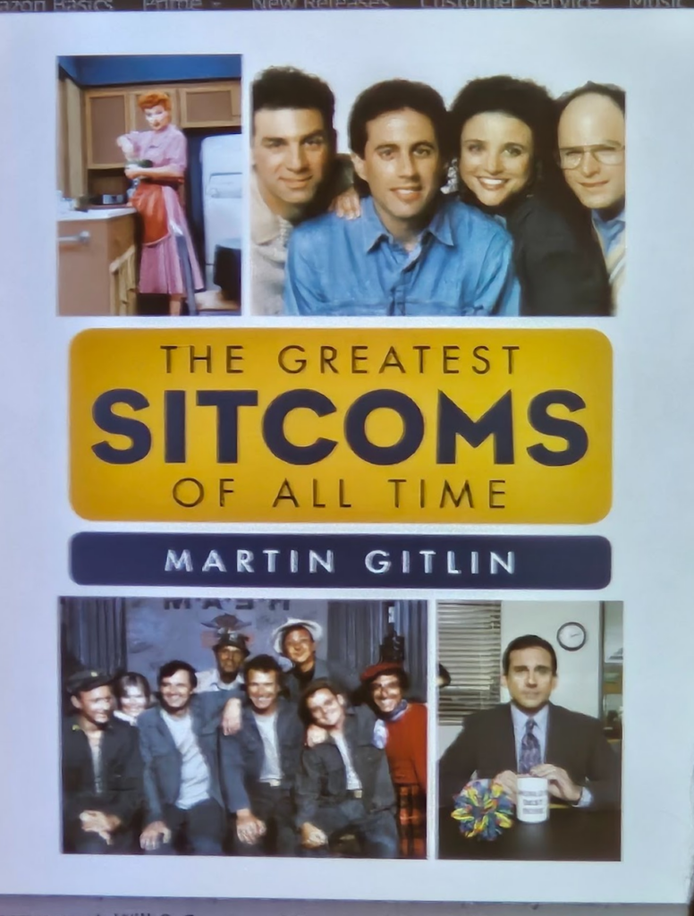 Martin Gitlin’s book, the Greatest Sitcoms of All Time. The author spoke at the Senior Center on March 7, 2024. Photo credit: Greg Jarboe.