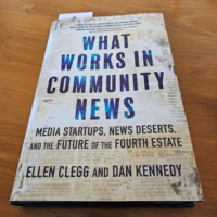 Cover of Clegg and Kennedy’s book on local journalism.